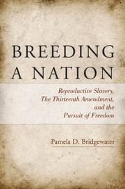 Cover of: Breeding a Nation by Pamela D. Bridgewater, Pamela D. Bridgewater