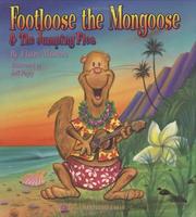 Cover of: Footloose the Mongoose & the Jumping Flea