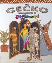 Cover of: The Gecko Who Wanted to Be Different