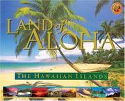 Cover of: Land of Aloha: The Hawaiian Islands