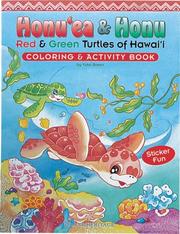 Cover of: Honuea & Honu: Red & Green Turtles of Hawaii Coloring & Activity Book