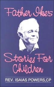 Cover of: Father Ike's Stories for Children: Teaching Christian Values Through Animal Stories