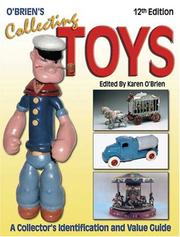 Cover of: O'Brien's Collecting Toys by Karen O'Brien
