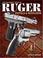 Cover of: The Gun Digest Book of Ruger Pistols & Revolvers