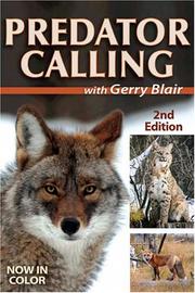 Cover of: Predator Calling with Gerry Blair by Gerry Blair