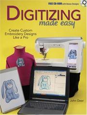 Cover of: Digitizing Made Easy: Create Custom Embroidery Designs Like a Pro