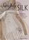 Cover of: Simply Silk