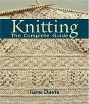 Cover of: Knitting -The Complete Guide