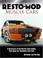 Cover of: Resto-Mod Muscle Cars