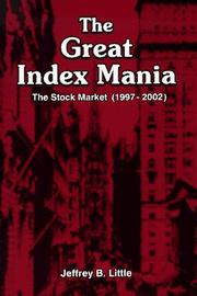 Cover of: The Great Index Mania: The Stock Market (1997-2002