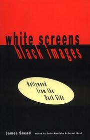 Cover of: White Screens/Black Images: Hollywood From the Dark Side