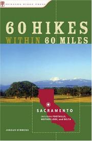 Cover of: 60 Hikes within 60 Miles: Sacramento (60 Hikes - Menasha Ridge)