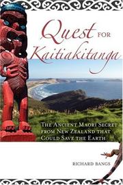 Cover of: The Quest for Kaitiakitanga by Richard Bangs