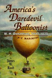 Cover of: America's Daredevil Balloonist: W. H. Donaldson, 1840-1875