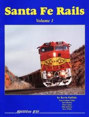 Cover of: Santa Fe Rails, Volume 1 by Kevin EuDaly