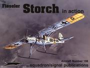 Fieseler Storch in action by Jerry L. Campbell