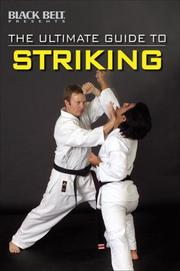 Cover of: The Ultimate Guide to Striking (martial arts) (Ultimate Guide) by 