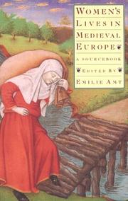 Cover of: Women's lives in medieval Europe by edited by Emilie Amt.