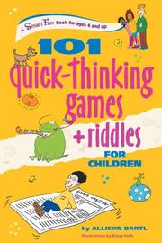 Cover of: 101 Quick Thinking Games and Riddles (SmartFun Activity Books)