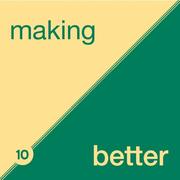 Cover of: Making Things Better: Manifesting Responsibility