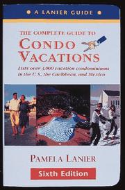 Cover of: Condo Vacations by Pamela Lanier