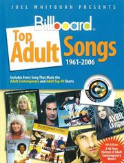 Cover of: Joel Whitburn Presents Billboard Top Adult Songs 1961-2006 by Joel Whitburn