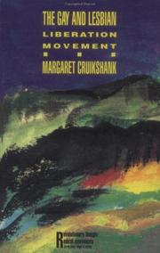 Cover of: The gay and lesbian liberation movement by Margaret Cruikshank