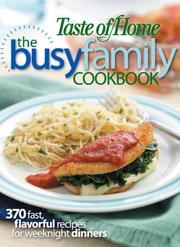 Cover of: Busy Family Cookbook | Taste of Home