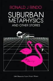 Cover of: Suburban Metaphysics and Other Stories (Minnesota Voices Project) by Ronald J. Rindo