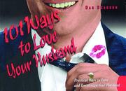 Cover of: 101 Ways to Love Your Husband