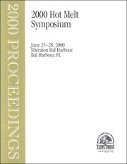 Cover of: 2000 TAPPI Hot Melt Symposium Proceedings