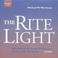 Cover of: The Rite Light