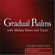 Cover of: Gradual Psalms With Alleluia Verses and Tracts: Year A, B, and C Revised Common Lectionary Edition