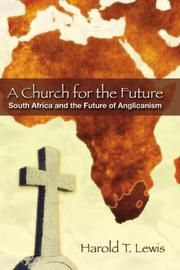 Cover of: A Church for the Future by Harold T. Lewis