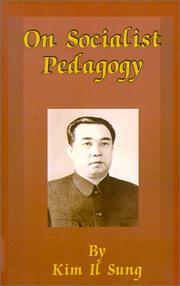 Cover of: On Socialist Pedagogy by Kim Il Sung