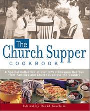 Cover of: Church Supper Cookbook: A Special Collection of over 375 Homespun Recipes from Families and Churches across the Country
