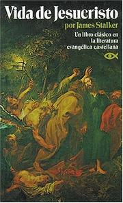 Cover of: Vida De Jesucristo by James Stalker