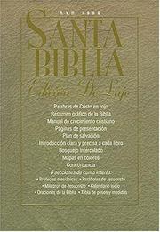 Cover of: Santa Biblia Edición De Lujo by Grupo Nelson