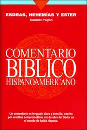 Cover of: Esdras, Nehemias, Ester: Comentario Biblico Hispanoamericano