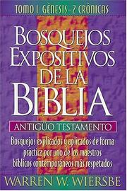 Cover of: Bosquejos expositivos de Wiersbe (Bosquejos Expositivos de la Biblia) by Grupo Nelson, Grupo Nelson