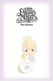 Cover of: Biblia Precious Moments Para Catolicos