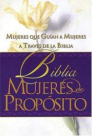 Cover of: Biblia Mujeres De Propósito_tapa Dura