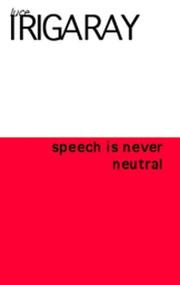Cover of: To Speak is Never Neutral