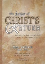 Cover of: The Hope of Christ's Return: Premillennial Commentary on 1 and 2 Thessalonians