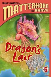 Cover of: Dragon Lair (Matterhorn the Brave)