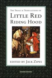 Cover of: The trials & tribulations of Little Red Riding Hood