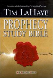 Cover of: Tim LaHaye Prophecy Study Bible by Tim F. LaHaye