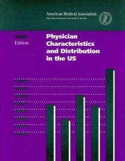 Cover of: Physician Characteristics and Distribution in the Us: 1999 (Physician Characteristics and Distribution in the Us, 1999)