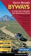 Cover of: Sierra Nevada Byways by Tony Huegel