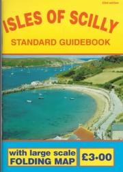 The Isles of Scilly Standard Guidebook by R.L. Bowley